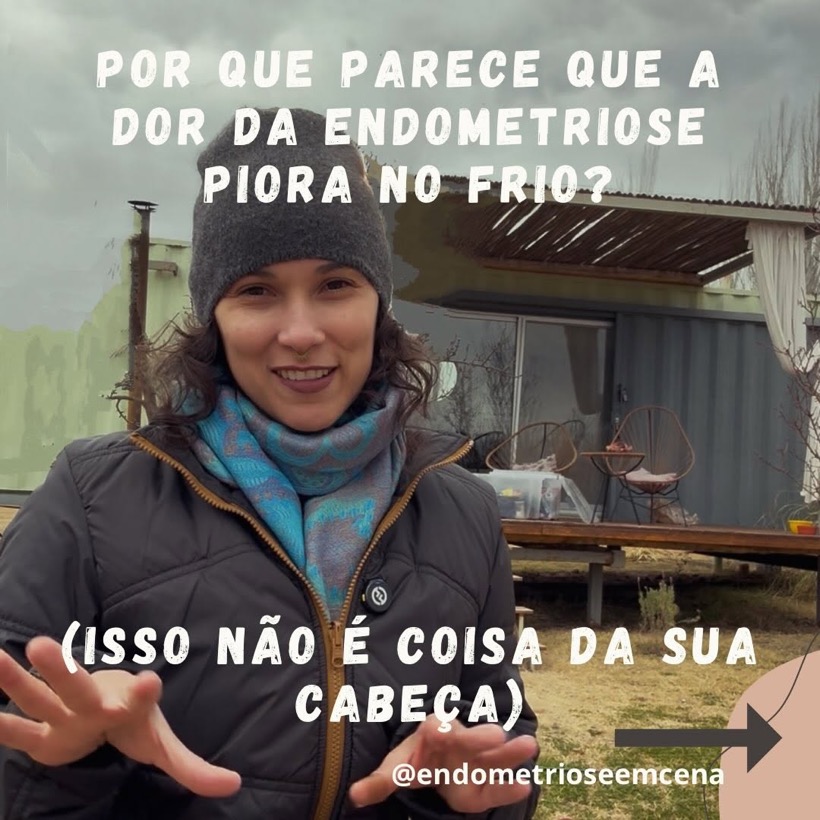 Por que parece que a dor da endometriose piora no frio?